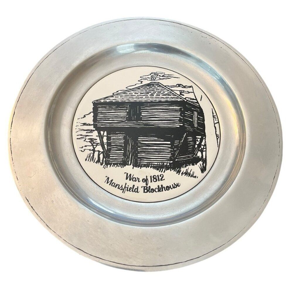 War Of 1812 Mansfield Ohio Blockhouse Pewter Plate Collectible Hanging Vintage